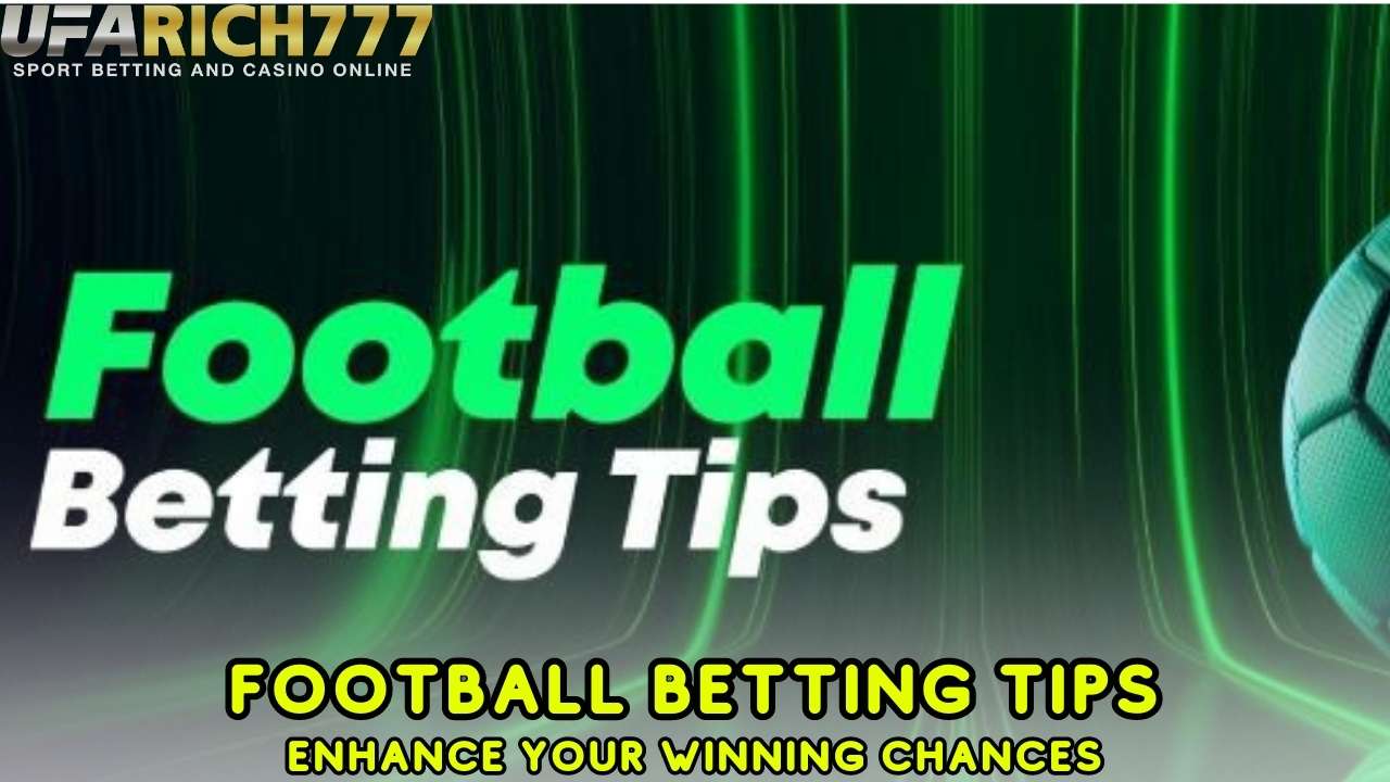 Football Betting Tips